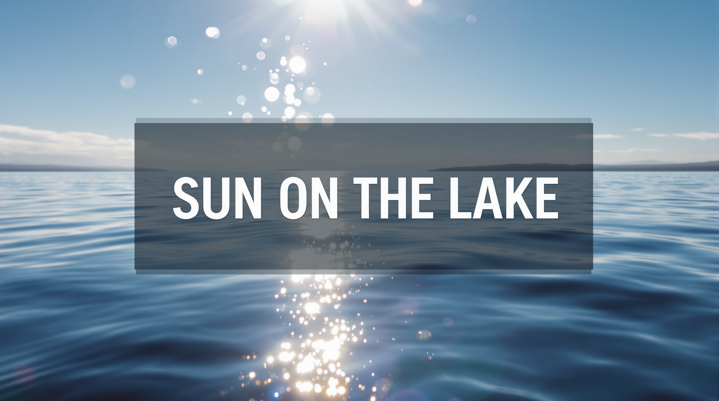 Sun on the Lake