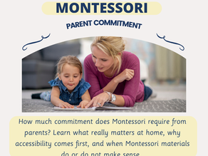 How Much Commitment Does Montessori Require From Parents?