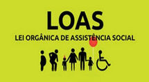 LOAS - E o Benefício de Prestação Continuada.