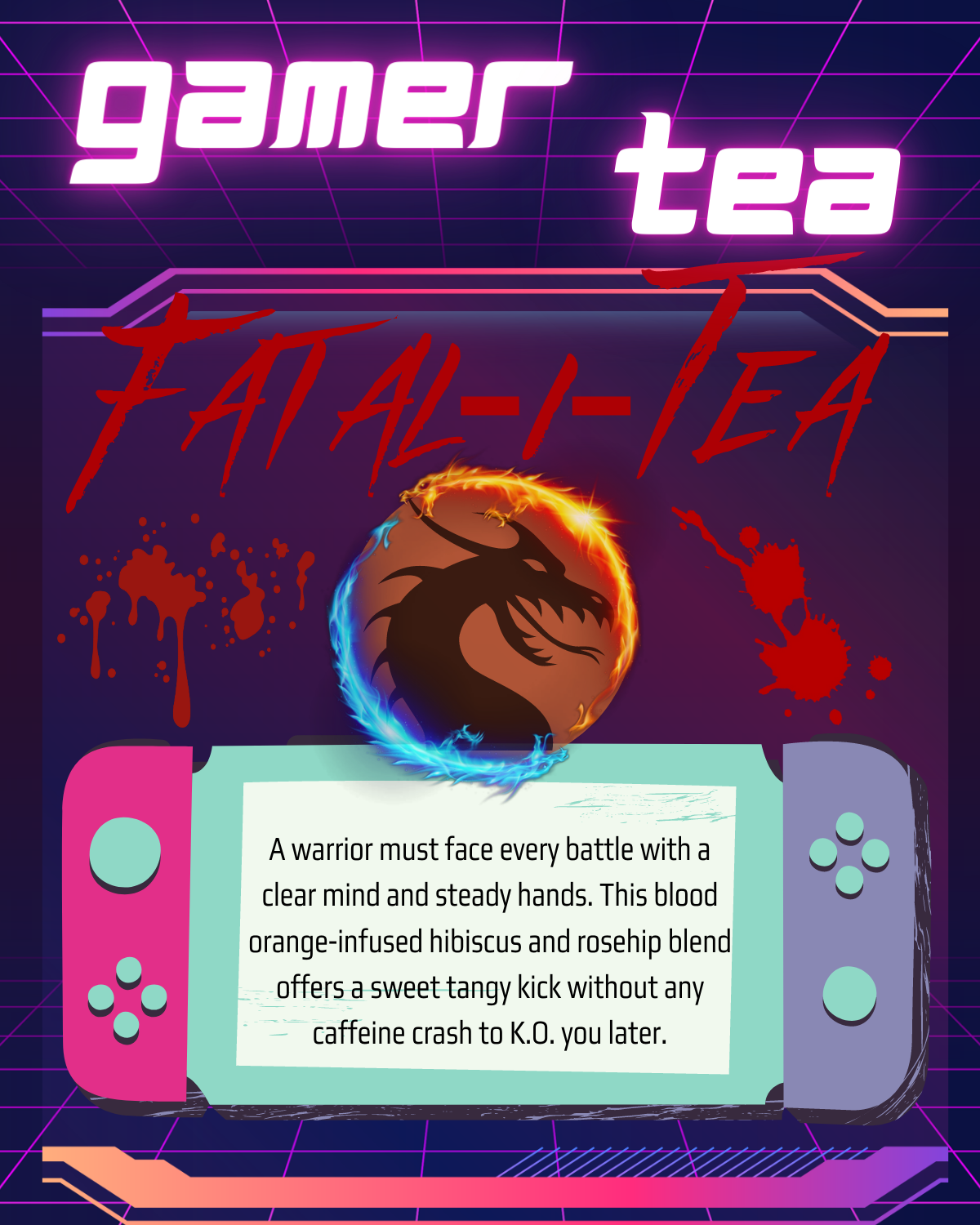 Fatal-I-Tea Gamer Tea