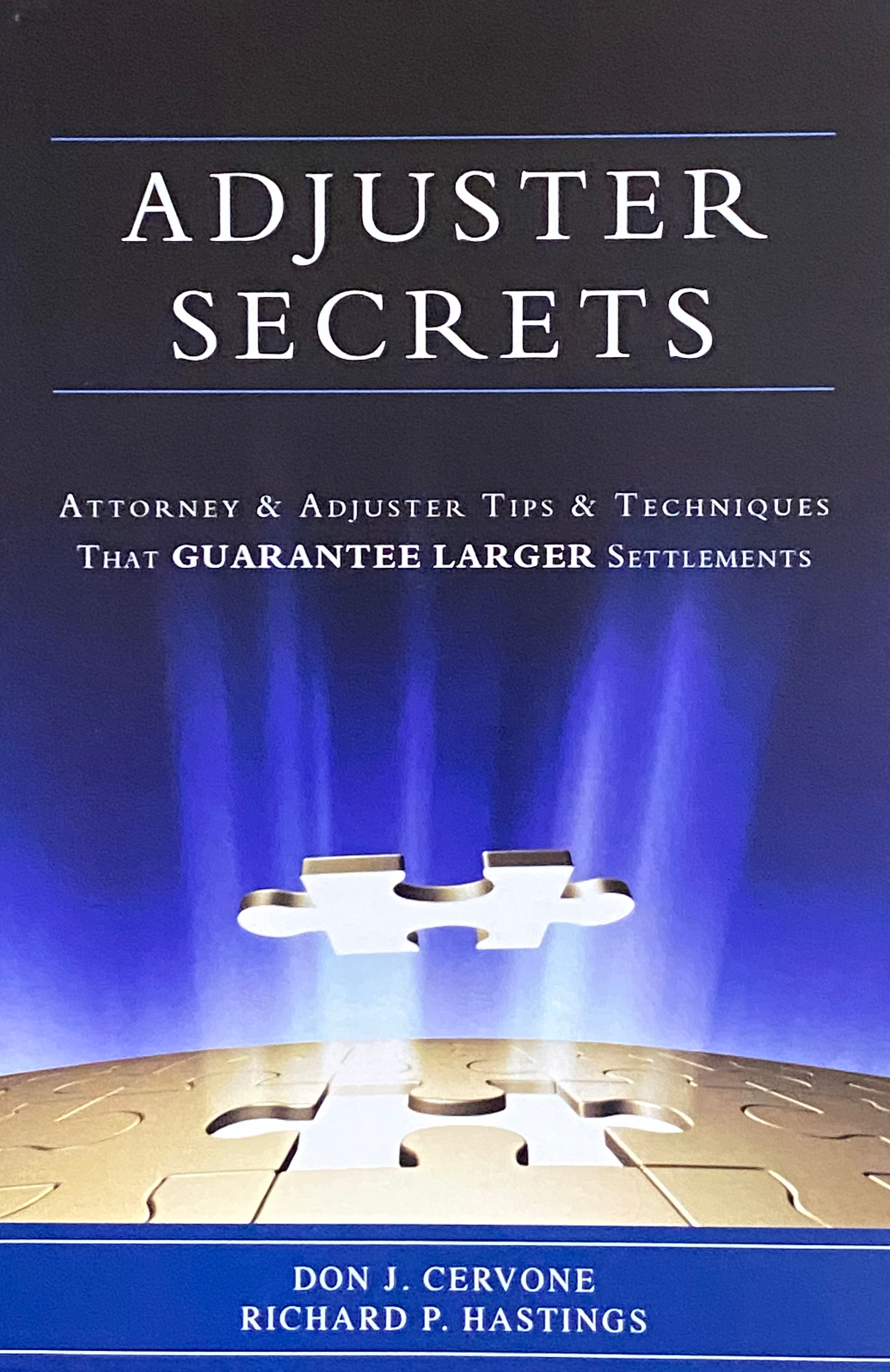 Adjuster Secrets