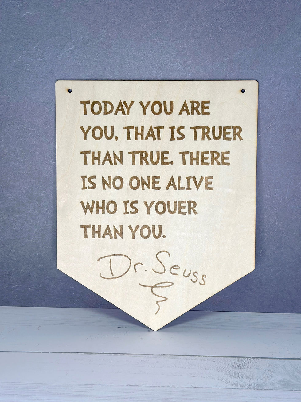 Dr Seuss: Today you are YOU Banner