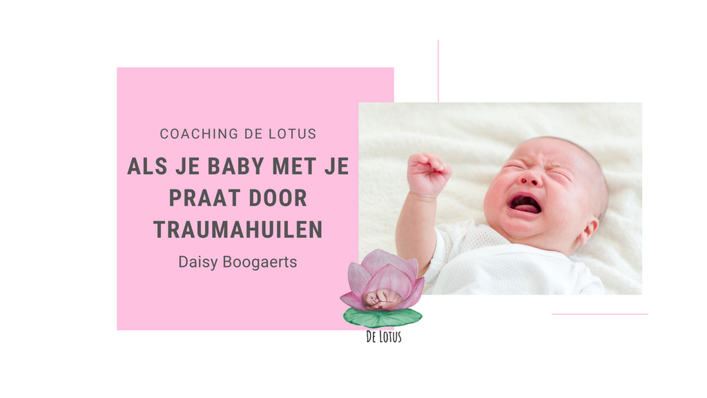 Als Je Baby Met Je Praat Via Traumahuilen