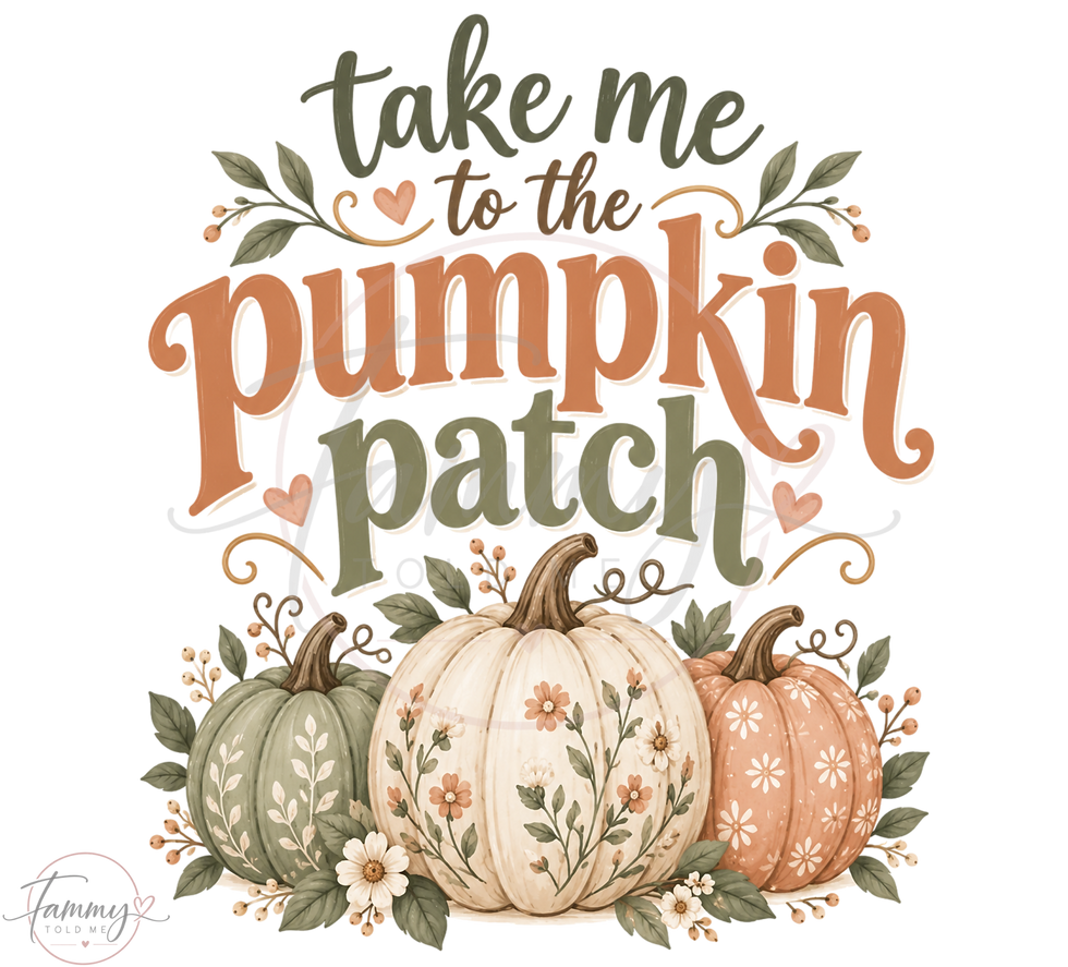 Take Me to the Pumpkin Patch PNG digital download design