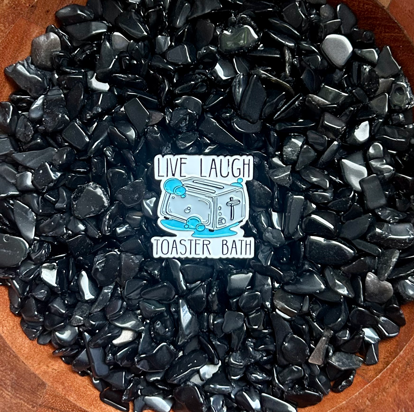 Live laugh toaster bath enamel pin