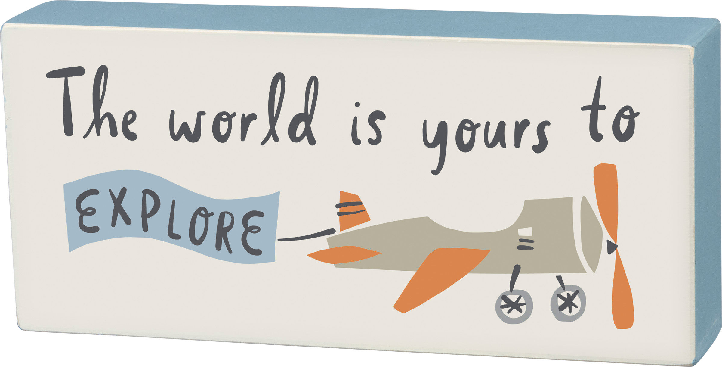 Nursery Box Sign - The World Is Yours To Explore