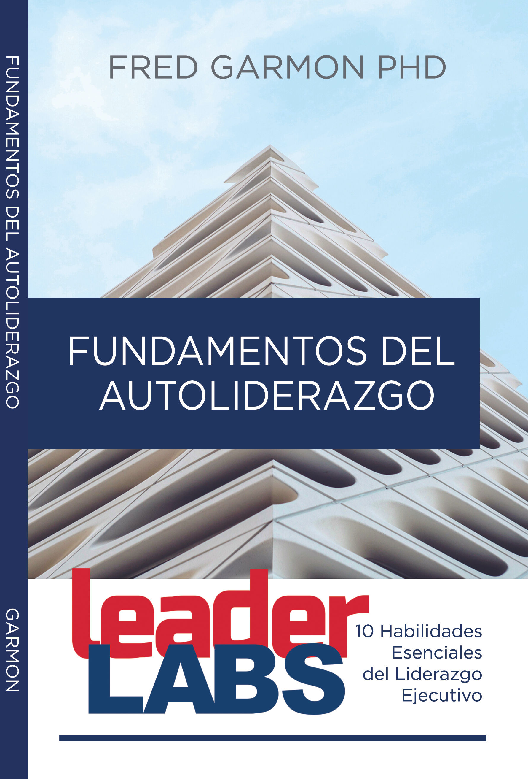Fundamentos del Autoliderazgo