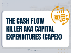 The Cash Flow Killer aka Capital Expenditures (CapEx)