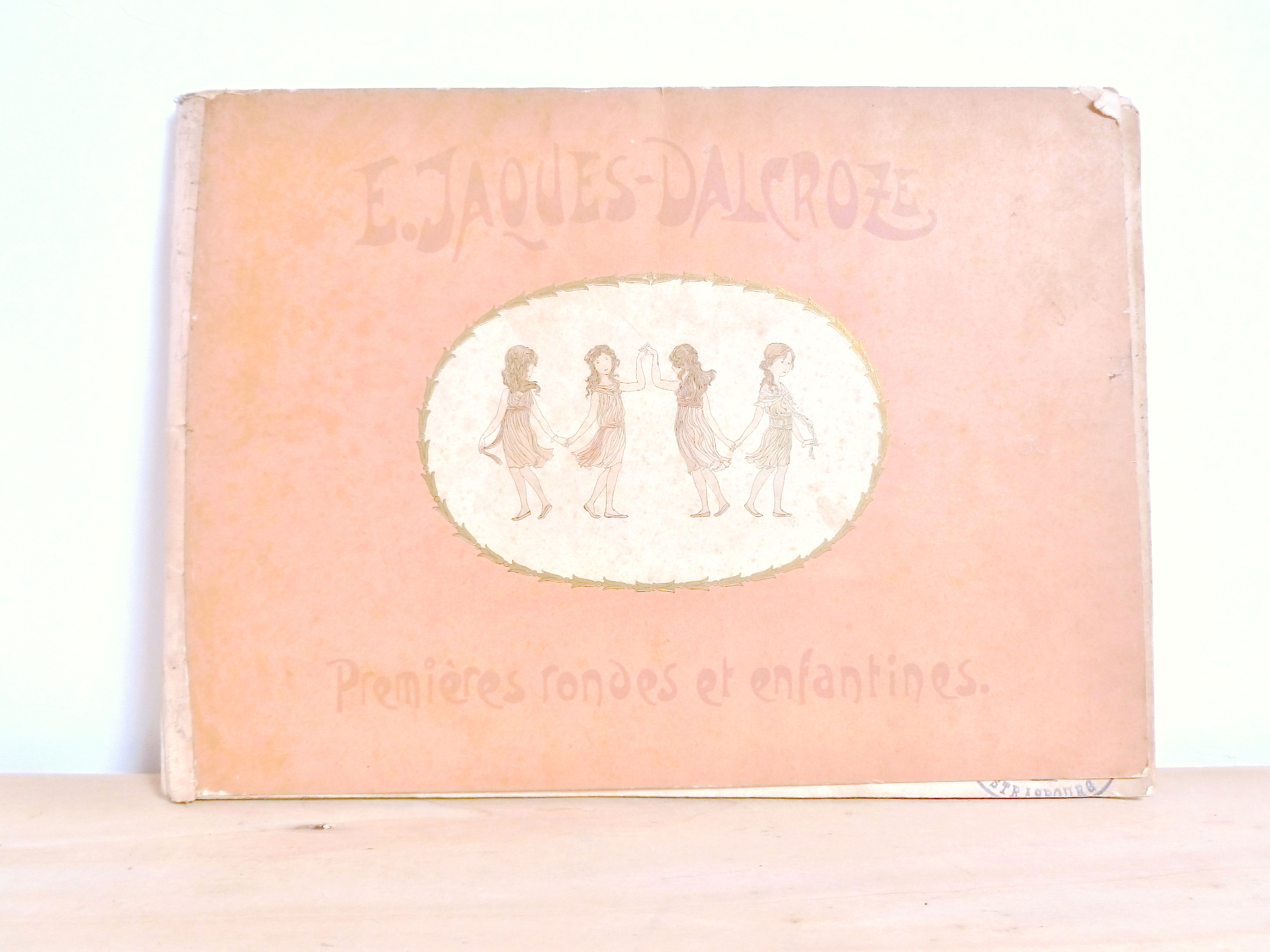 Livre ancien "Premières comptines et enfantines" - E.Jaques-Dalcroze