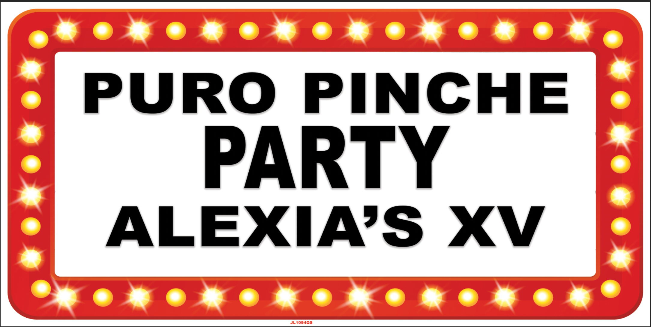 JL1094QS CUSTOM PARTY SUGN 2FTX4FT