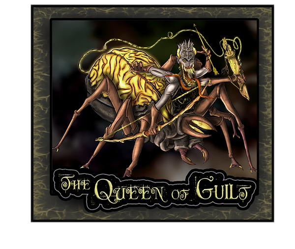 The Unseen Game Queen of Guilt Monarch