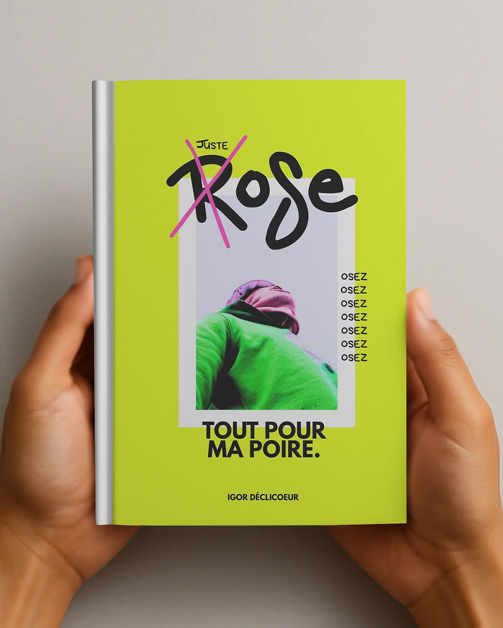 Miniature : Tout pour ma poire : juste ose. Livre créatif d'affirmation de soi décomplexée.