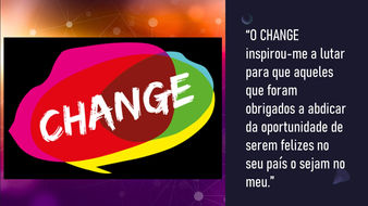 "CHANGE" - PONTES ENTRE A ESCOLA E O MUNDO