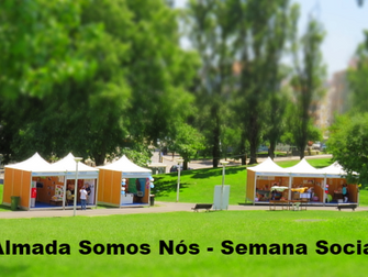 1ª Semana Social – “Almada Somos Nós!”