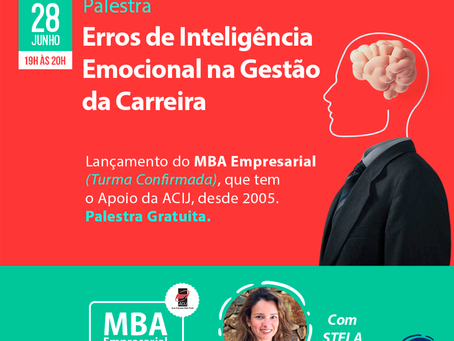 Saiba como foi a palestra - Erros de Inteligência Emocional na Gestão da Carreira