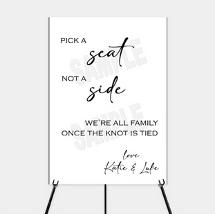 Minimalist Pick a Seat, not a Side Sign