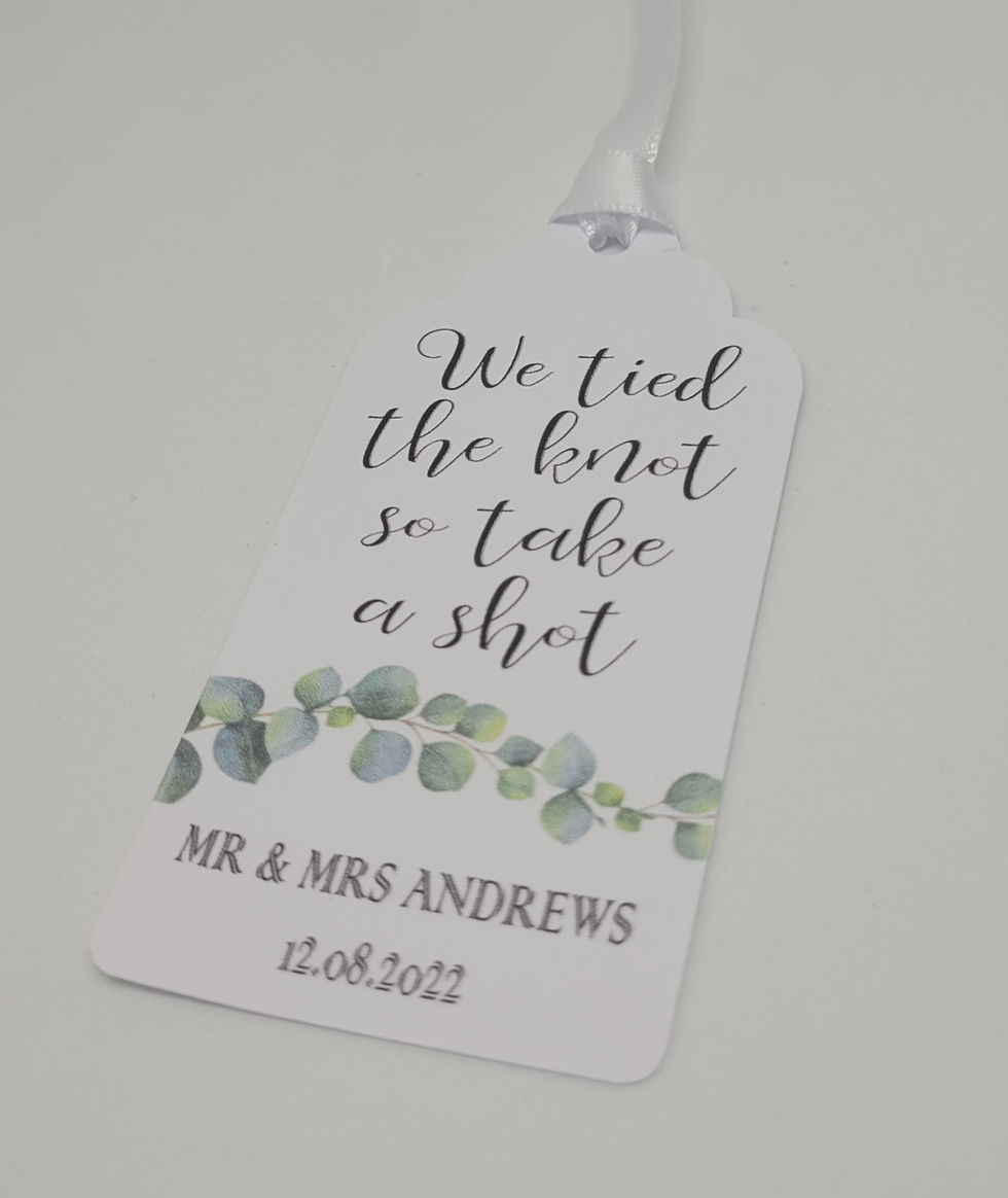 Thumbnail: We tied the knot so take a shot Tag with ribbon in our eucalyptus design. Your Names and Wedding Date are at the bottom.