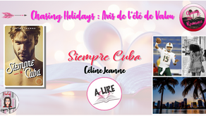 Siempre Cuba, Tome 2 - Céline Jeanne