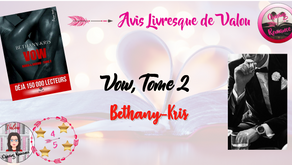 VOW, Tome 2 - Bethany-Kris