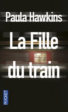 La fille du train - Paula Hawkins