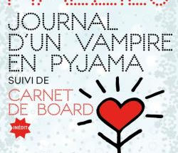 Journal d’un vampire en pyjama – Matthias Malzieu