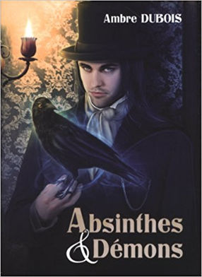 Absinthes & Démons - Ambre Dubois