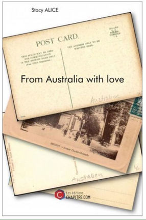 From Australia with love - Stacy Alice