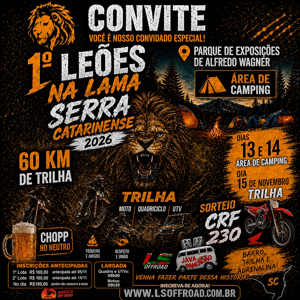 1º Encontro de Trilheiros Leões na Lama - Serra Catarinense