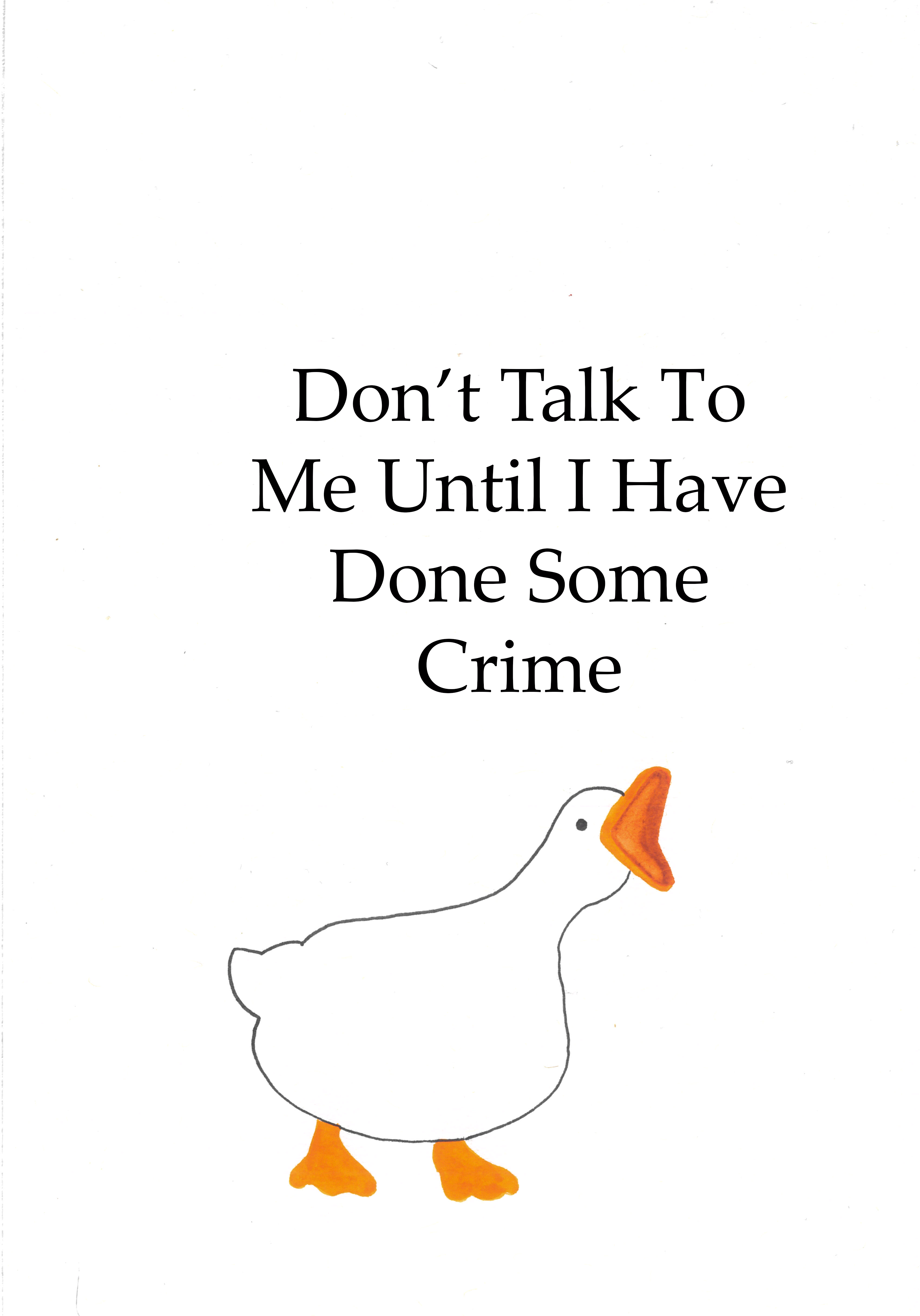 Crime Goose