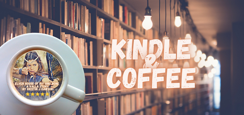 Elven House of Ivy and Bone - Kindle and Coffee Banner