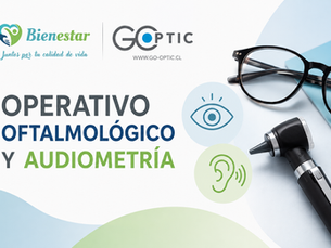 Cuida tu salud visual y auditiva: inscríbete en los operativos en tu Site en agosto
