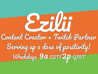 Streamer Spotlight: Ezilii