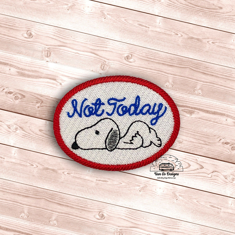 Snoopy Not Today Patch- DIGITAL DOWNLOAD