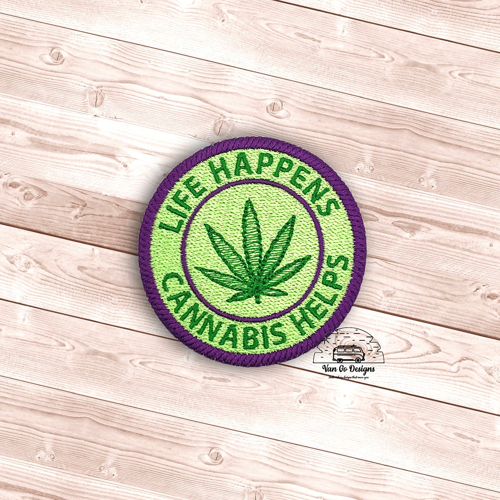 Life Happens Cannabis Helps- DIGITAL DOWNLOAD