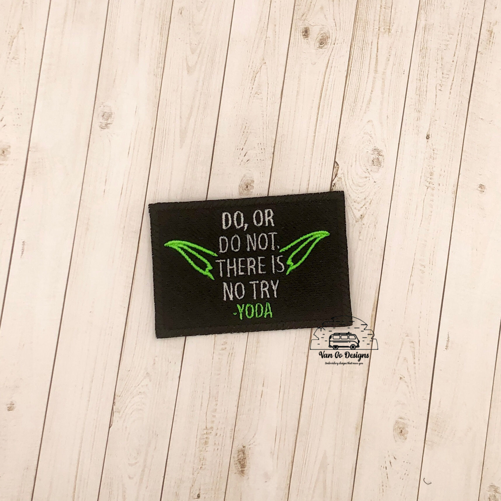 Do or Do Not Patch- DIGITAL DOWNLOAD