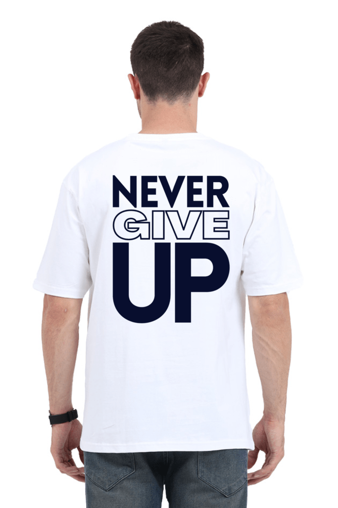 Thumbnail: Never Give Up - Unisex Oversized Standard T-Shirt