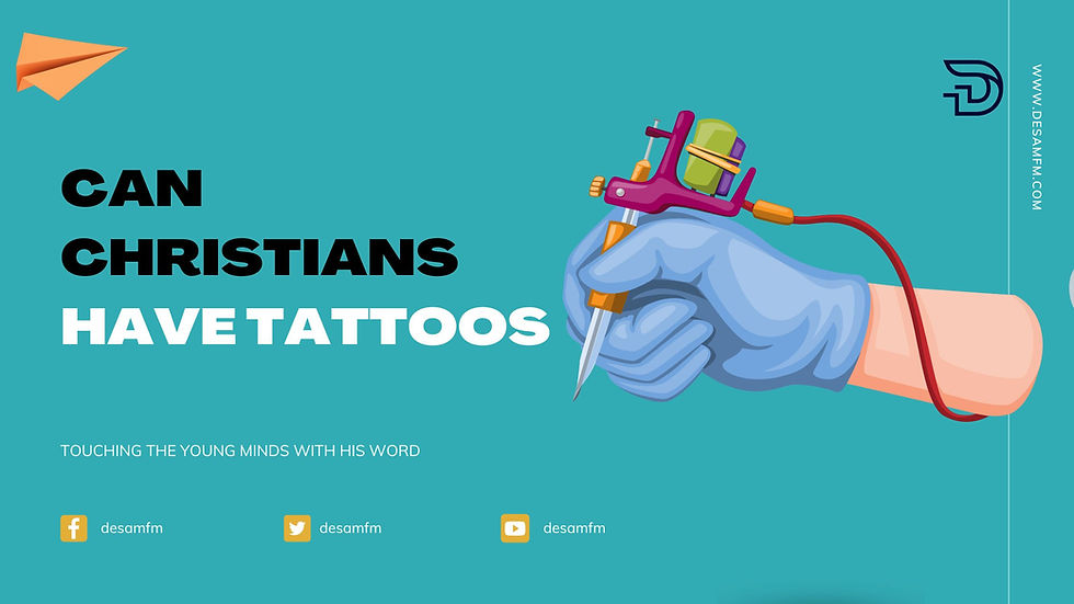 Can Christians Have Tattoos?