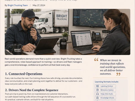 More Than Orientation: How Bright Trucking Prepares Drivers and Fleet Managers for Real-World Operations
