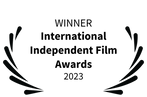 WINNER - International Independent Film Awards - 2023 (1).png