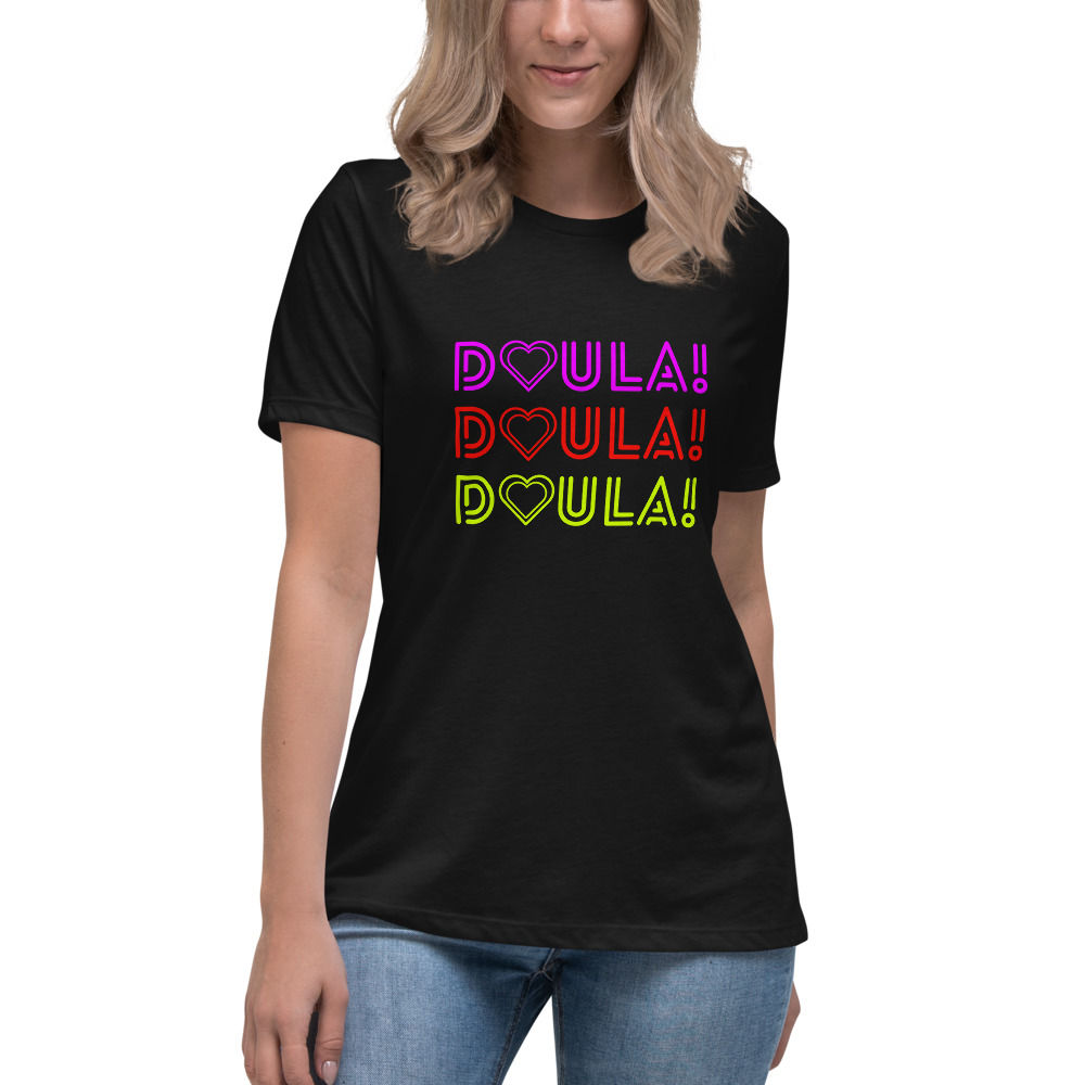DOULA! Relaxed T-Shirt