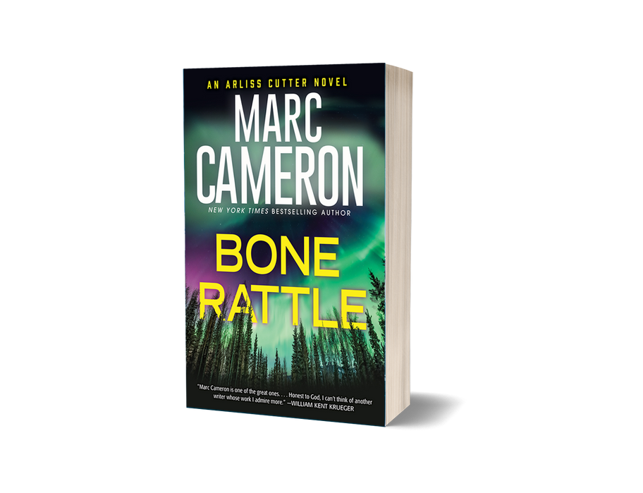 BONE RATTLE: An Arliss Cutter Novel, Book 3 by New York Times best selling author Marc Cameron