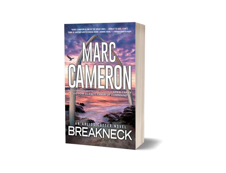 BREAKNECK: An Arliss Cutter Novel, Book 5 by New York Times best selling author Marc Cameron