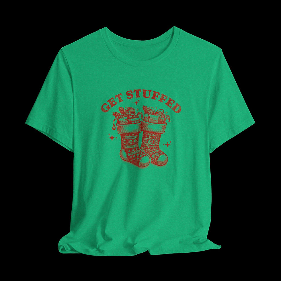 Thumbnail: Get Stuffed | Funny Christmas T-Shirt