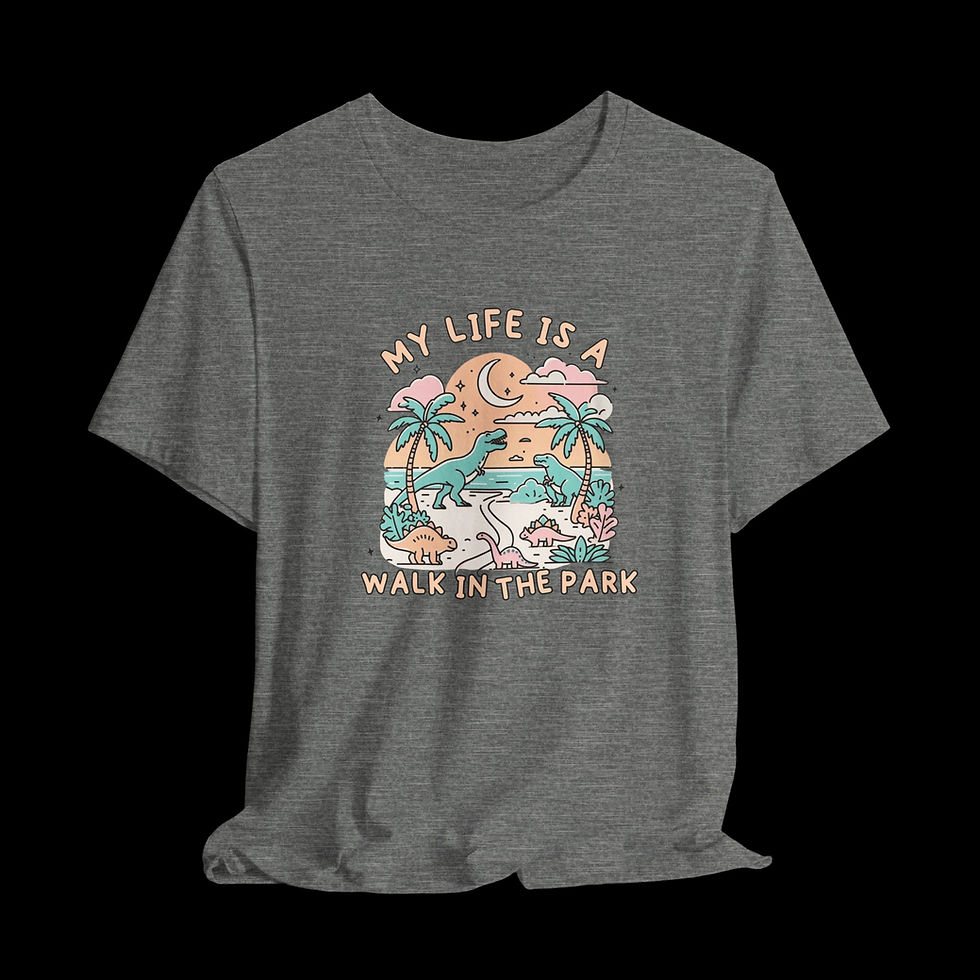 Thumbnail: My Life Is A Walk In The Park | Funny Graphic T-Shirt