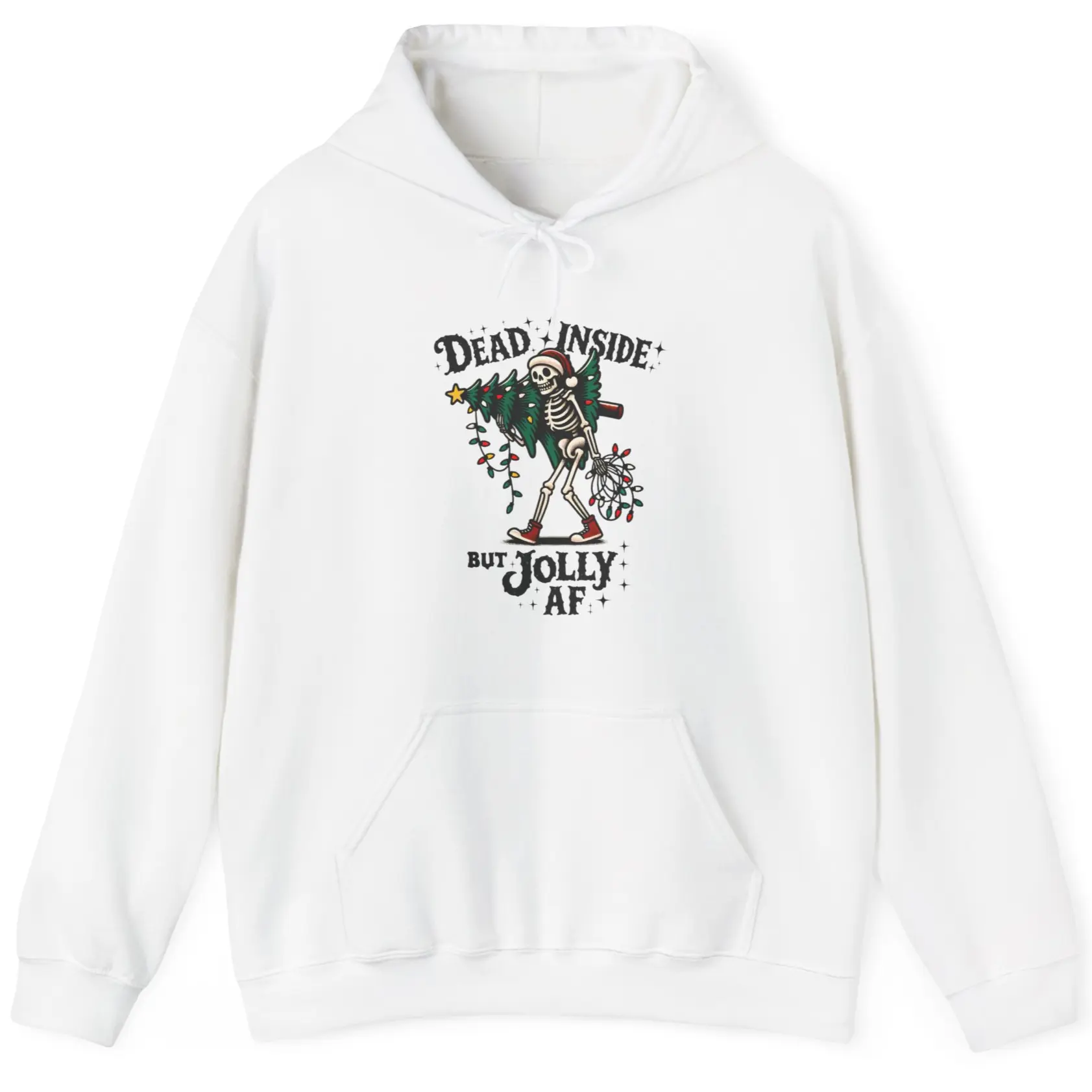 Dead Inside But Jolly AF | Funny Christmas Hoodie