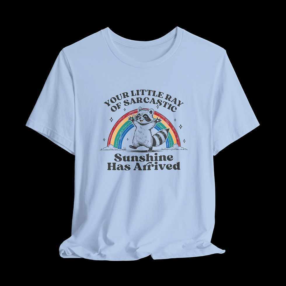 Thumbnail: Sarcastic Sunshine | Funny Graphic T-Shirt