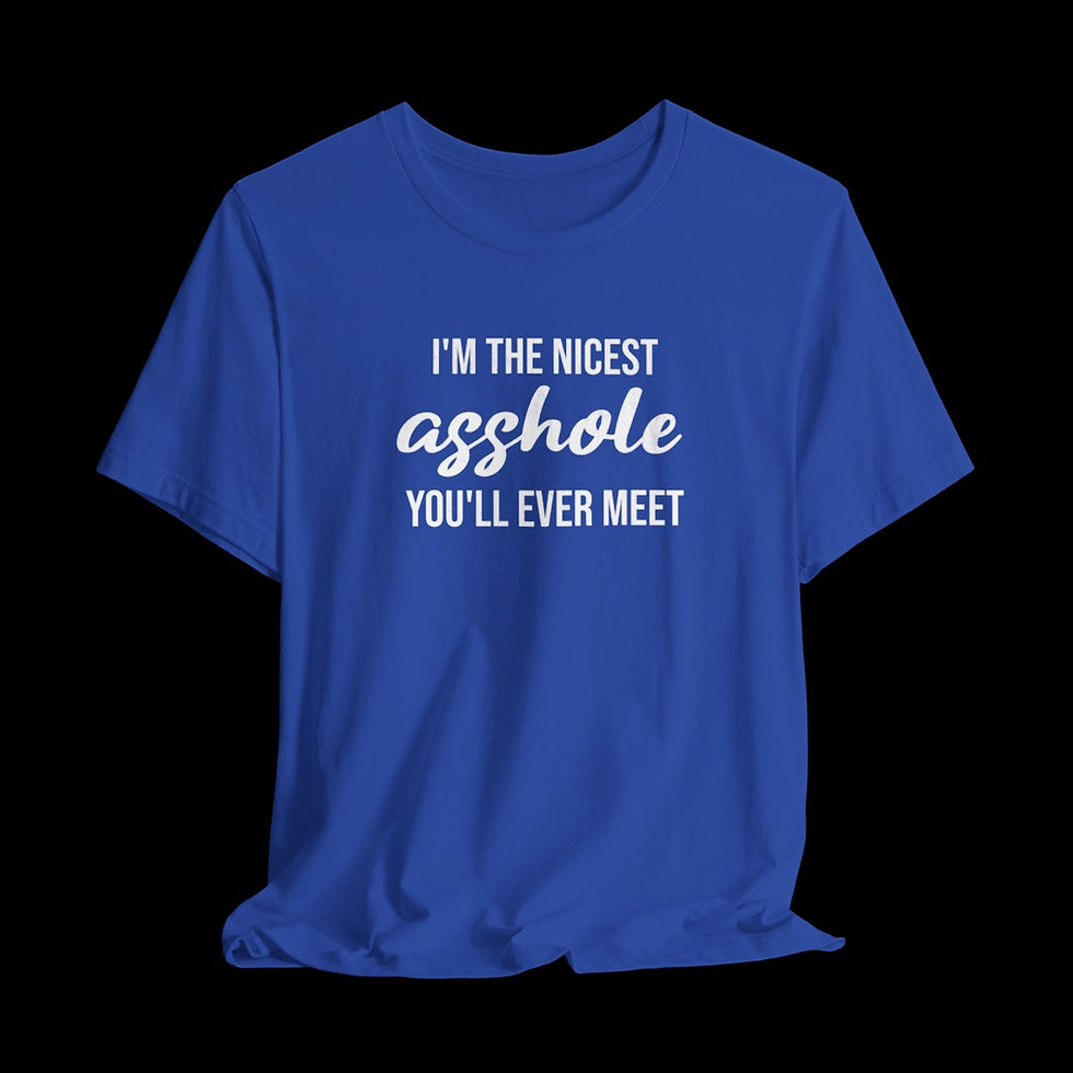Thumbnail: I'm The Nicest Asshole You'll Ever Meet | Funny Graphic Hoodie