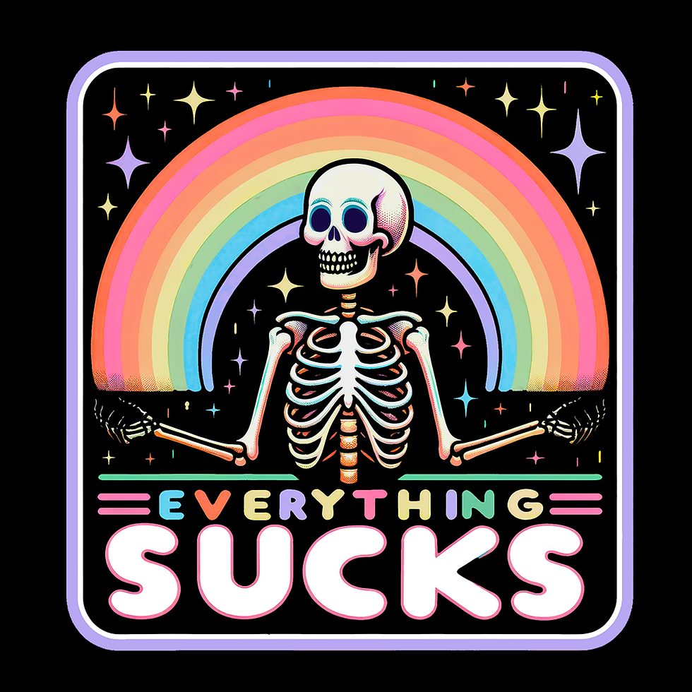 Thumbnail: Everything Sucks | Funny Graphic T-Shirt