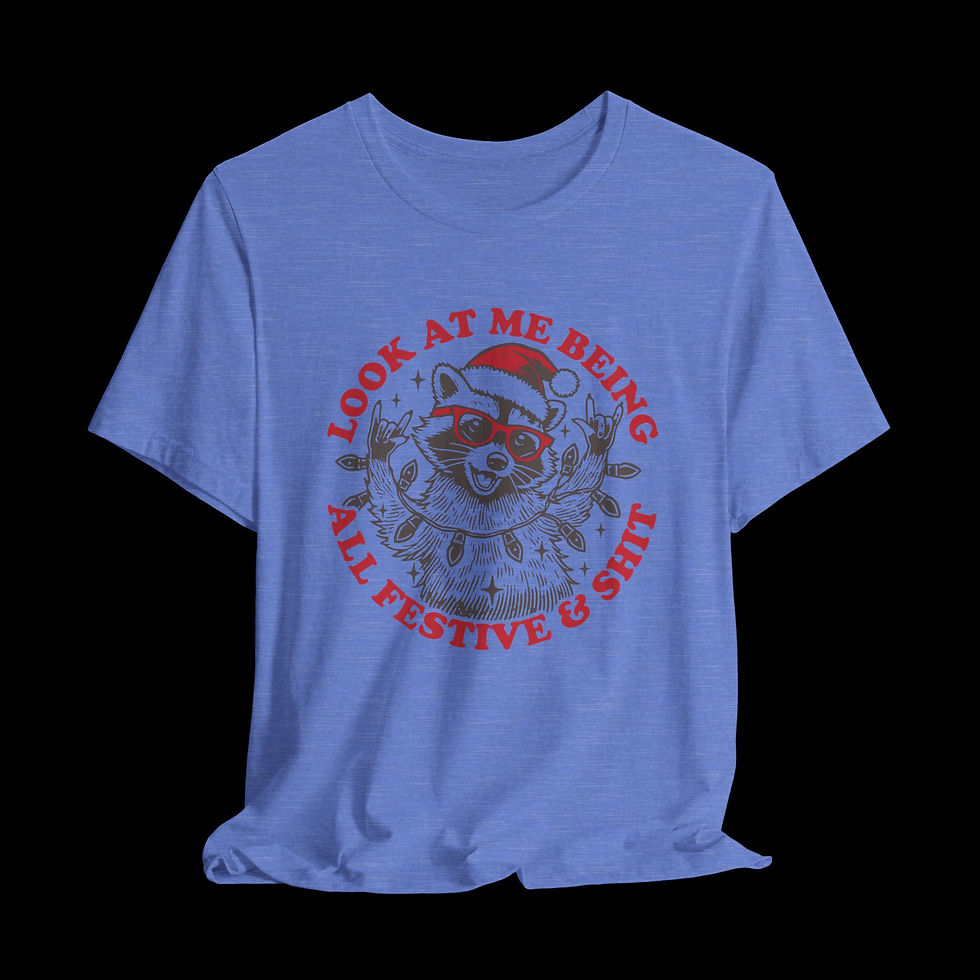 Thumbnail: Look At Me Being All Festive | Funny Christmas T-Shirt