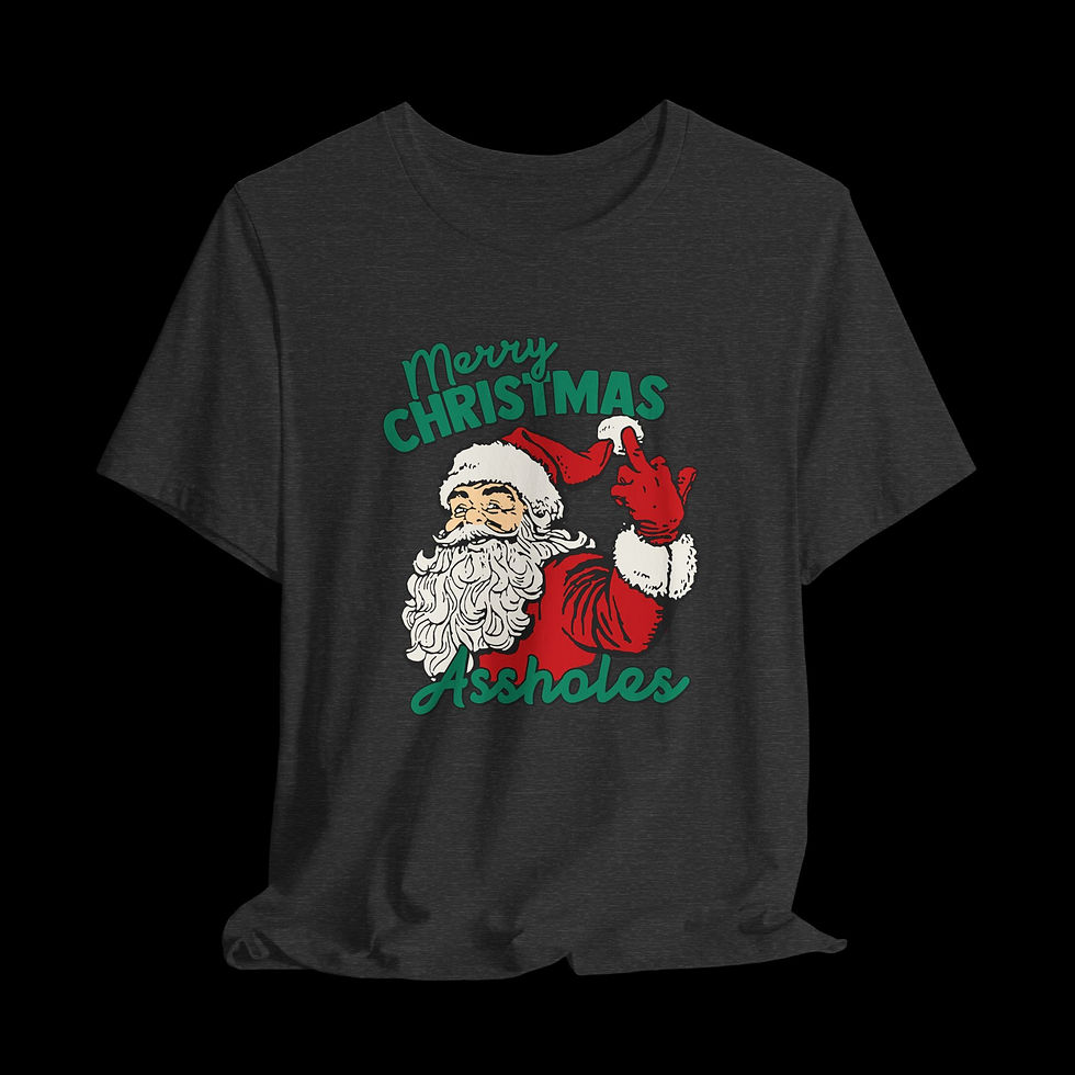 Thumbnail: Merry Christmas Assholes | Funny Christmas T-Shirt